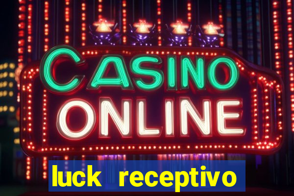 luck receptivo porto seguro